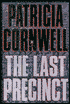 The Last Precinct (Kay Scarpetta Series #11)