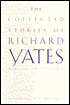 The Collected Stories of Richard Yates