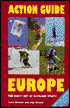 Action Guide Europe: The Directory of Outdoor Sports