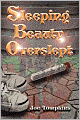 Sleeping Beauty Overslept