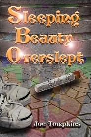 Sleeping Beauty Overslept