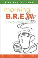 Morning B.R.E.W.