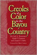 Creoles of Color in the Bayou Country
