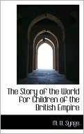 The Story Of The World For Children Of The British Empire