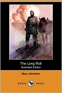 The Long Roll (Illustrated Edition)