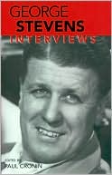 George Stevens: Interviews