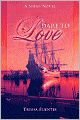 Dare To Love