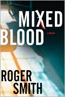 Mixed Blood: A Thriller