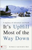 It's Uphill Most of the Way Down