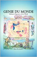 Genie Du Monde: Military Engineers of the World