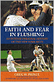 Faith and Fear in Flushing: An Intense Personal History of the New York Mets