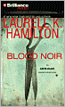 Blood Noir (Anita Blake Vampire Hunter Series #16)