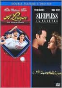 League of Their Own/Sleepless in Seattle