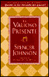El Valioso Presente