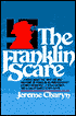 The Franklin Scare