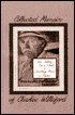 Collected Memoirs of Charles Willeford: I Was Looking for a Street and Something About a Soldier