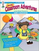 More Classroom Adventures