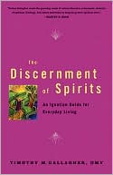 Discernment of Spirits: The Ignatian Guide for Everyday Living