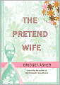 The Pretend Wife