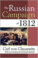 The Russian Campaign Of 1812
