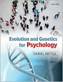 Evolution and Genetics for Psychology
