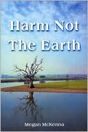 Harm Not the Earth