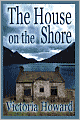 The House On The Shore