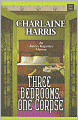 Three Bedrooms, One Corpse (Aurora Teagarden Series #3)