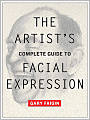 Artist's Complete Guide to Facial Expression