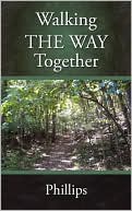 Walking The Way Together