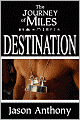 The Journey Of Miles