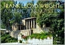Frank Lloyd Wright: American Master