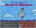 Journey of Oliver K. Woodman