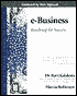 e-Business: Roadmap for Success (Information Technology Series)