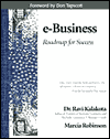 e-Business: Roadmap for Success (Information Technology Series)