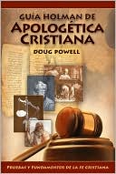 Guia Holman de Apologetica Cristiana