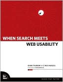 When Search Meets Web Usability (Voices That Matter Series)