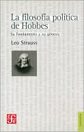 La filosofia politica de Hobbes. Su fundamento y su genesis