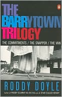 The Barrytown Trilogy: The Commitments, The Snapper, The Van
