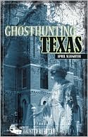 Ghosthunting Texas