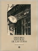 Historia Natural de Las Cosas: 50 Fotógrafos