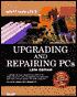 Upgrading and Repairing PCs, 12th Edition with CDROM
