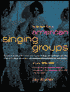 The Da Capo Book of American Singing Groups: A History, 1940-1990