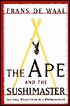 Ape and the Sushi Master: Reflections by a Primatologist