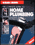 The Complete Guide to Home Plumbing