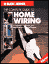 The Complete Guide to Home Wiring