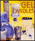 Gel Candles: Creative & Beautiful Candles to Make