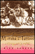 Motiba's Tattoos: A Grandaughter's Journey into Her Indian Family's Past