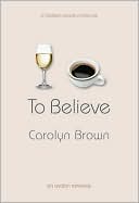 To Believe
