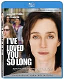 I've Loved You So Long...